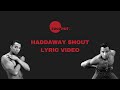 Haddaway  shout lyric