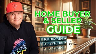 Ultimate Home Buyers And Sellers Guide Real Estate Essentials Explained