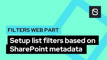 Setup list filters based on SharePoint metadata | Filters Web Part