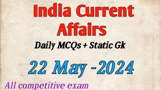India Current Affairs today class \\ daily MCQs \\ general knowledge \\ static gk