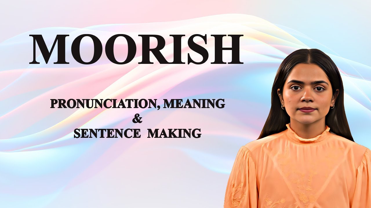 Moorish - Meaning_&_Pronunciation_Word_World_Audio_Video_Dictionary