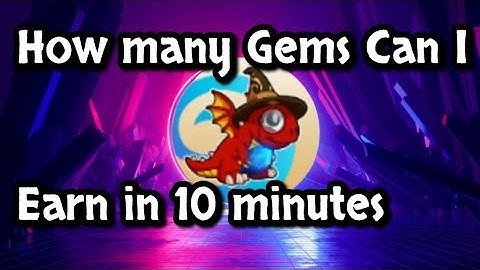 How many Gems can I get in just 10 minutes!