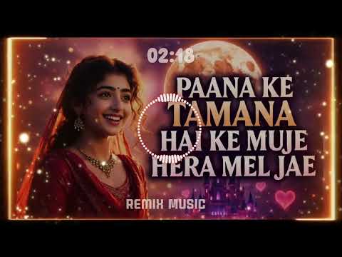 Panna ke tamana hai Hera muje Mel jae | Remix Reverb Bollywood india