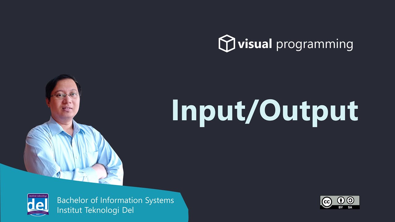 Input/Output | Visual Programming | Bahasa Indonesia - YouTube
