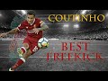 PHILIPPE COUTINHO-BEST FREE KICK