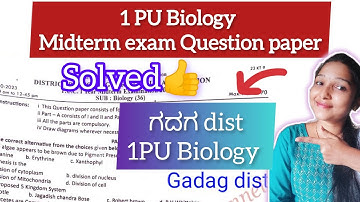 Gadag ||1 PU BIOLOGY || MIDTERM EXAM QUESTION PAPER 2023 - October SOLVED😍 @biostudymadeeasy​