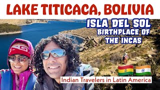 2 Days in Lake Titicaca, Bolivia | Isla del Sol, the Incan Island | Indian Travel Couple