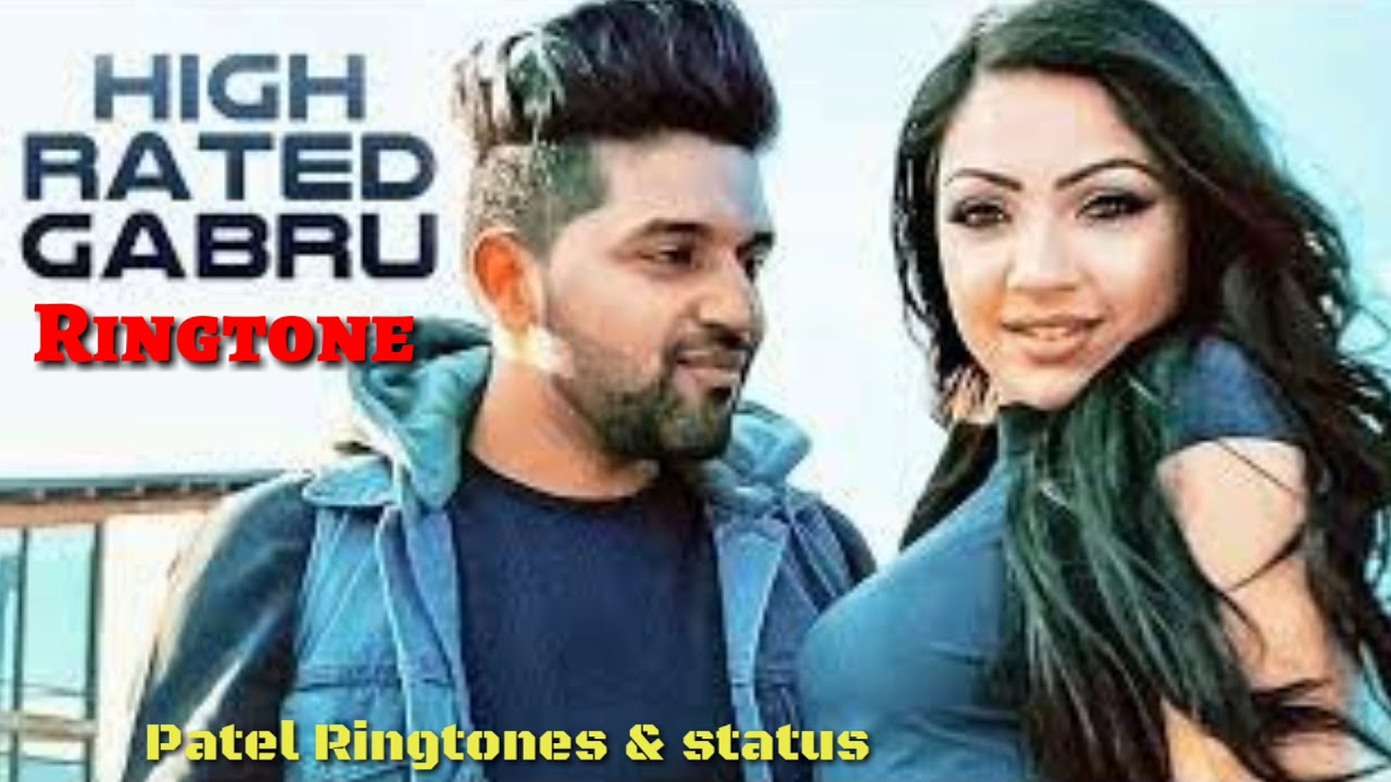 High Rated Gabru Ringtone | Guru Randhawa song | new Punjabi Ringtone