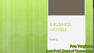 E Business Models Part 2