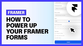 How to power up your Framer Forms