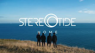 STEREOTIDE - Home (Official Music Video)