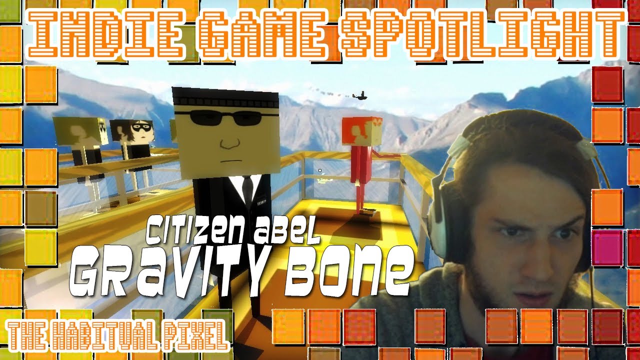 Citizen Able Gravity Bone - This game is hella' wierd -  INDIE GAME SPOTLIGHT [1]