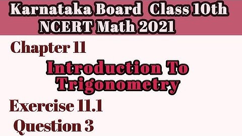 Question 3 Ex 11.1 Chapter 11|Intro To Trigonometry class 10| Karnataka Board NCERT Math#10classmath
