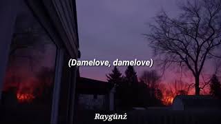 Girl Ultra ft. Cuco - DameLove [Lyrics/Letra]