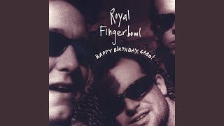 Video thumbnail of "Royal Fingerbowl - My Money"