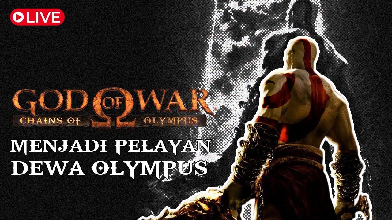 🔴[Live] MENJADI BUDAK DEWA OLYMPUS, DEMI MENGHAPUS KENANGAN PAHIT - God ...