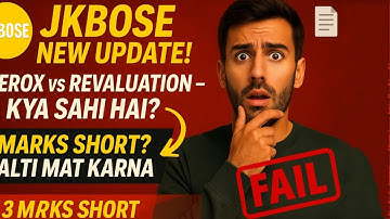 JKBOSE Class 12Th Re-evaluation & Xerox 2025 | Kya 1-2 Marks Wale Students Apply Karein?