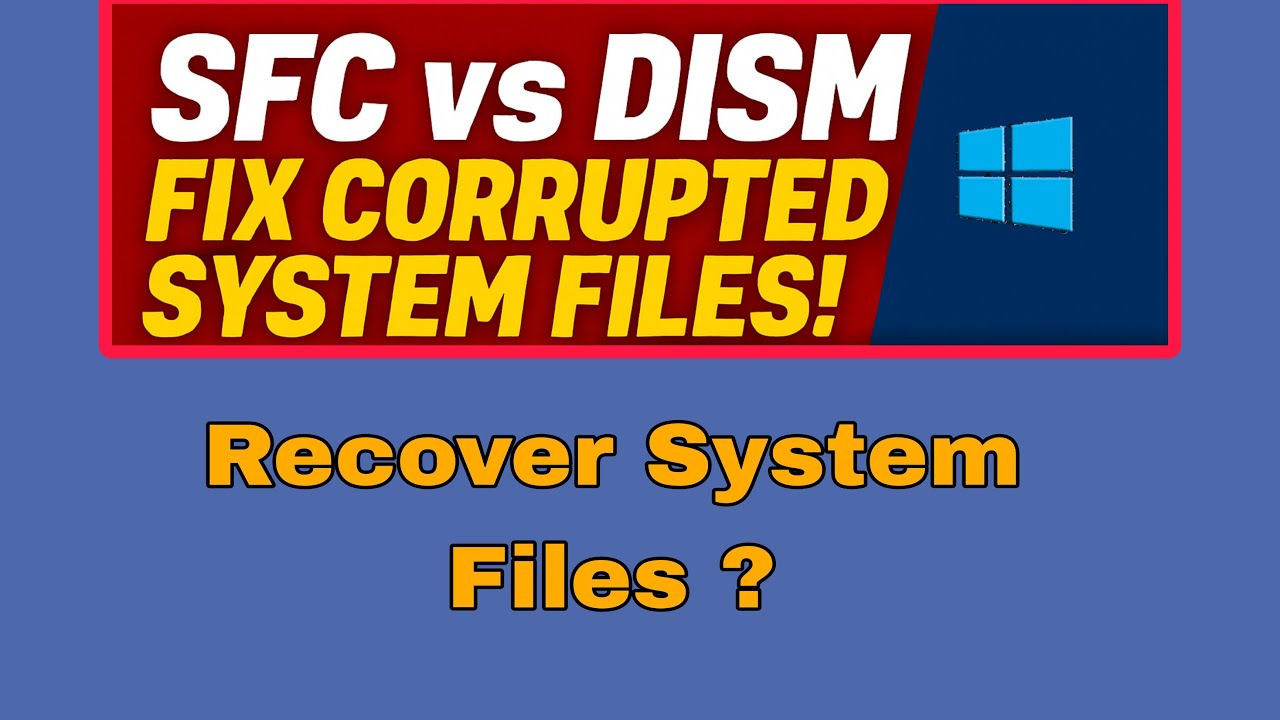 SFC vs DISM Explained with Real File Recovery Test