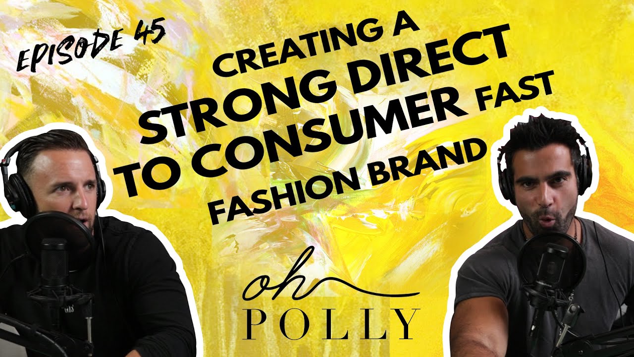 Oh Polly Marketing Secrets: How To Start A Fast Fashion D2C Brand Today
