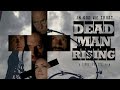 Dead Man Rising (2016) | Trailer | Sean Anthony Moran | Travis Johns | Corbin Bernsen