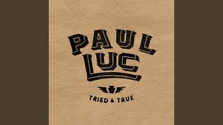 Video thumbnail of "Paul Luc - Stranger to Me"