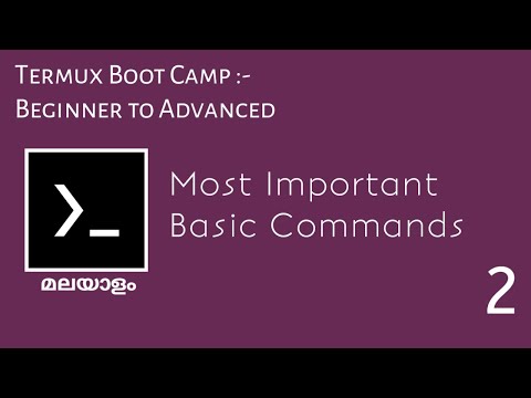 Termux Boot Camp | Beginner to Advanced | 2 - Most Basic Commands Continuation | Malayalam