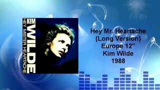 Kim Wilde - Hey Mr.Heartache (Long Version)