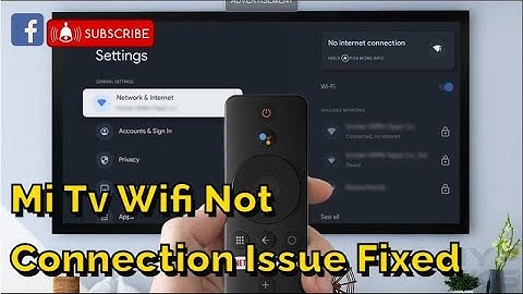 Mi TV Wi-Fi Connection Problem - Fixed | Mi Tv Wifi Connection Problem | Mi Tv Internet Not Working