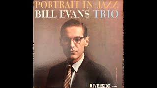 Bill Evans / Portrait in Jazz / RLP 12-315 A - YouTube