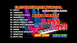 DANGDUT ORKES FULL ALBUM RHOMA IRAMA 🎶 | Electone Orgen Tunggal RASA ORKES BASS GLERR 🔥