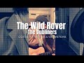The Wild Rover - The Dubliners (Cover) by Seth Staton Watkins