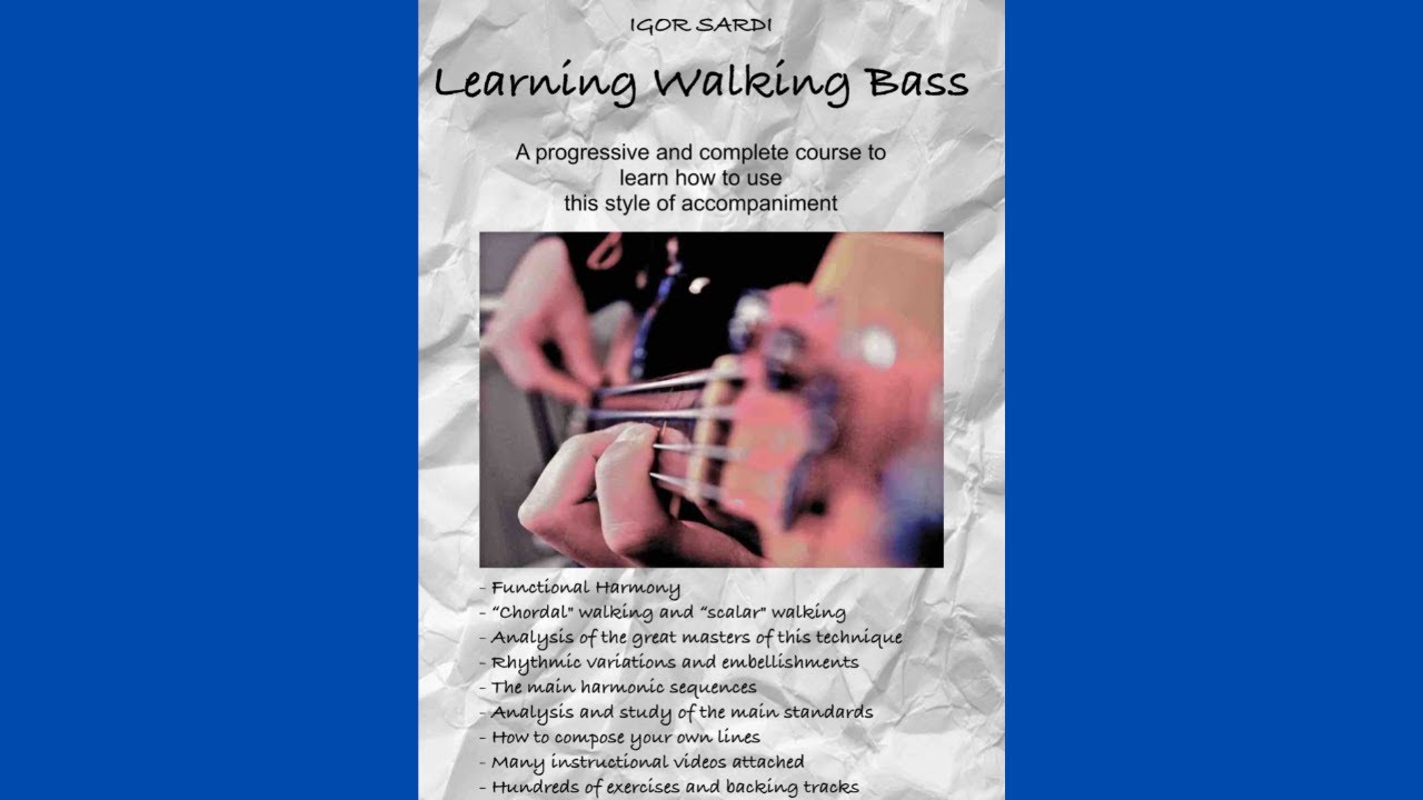 Walking Bass - Video 1 - Preface (Sub Eng)