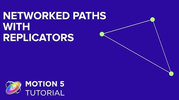 Motion 5 Tutorial: Networked Paths with Replicators