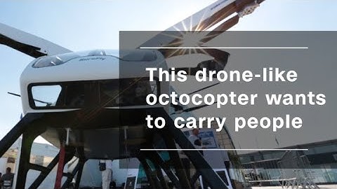 This drone-like octocopter wants to carry people