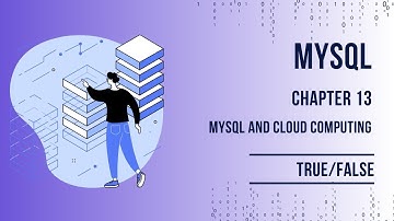 MySQL Textbook Chapter - 13 True/False video