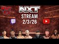 NXT 2/3/26 Live Reactions!!