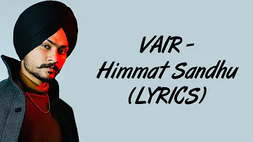 VAIR LYRICS - Himmat Sandhu | Latest Punjabi Songs 2020 | SahilMix Lyrics