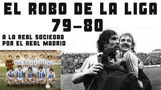 ROBO ESCANDALOSO DEL REAL MADRID  LIGA ROBADA A LA REAL SOCIEDAD 1980