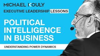 Political Intelligence - Understanding Power Dynamics