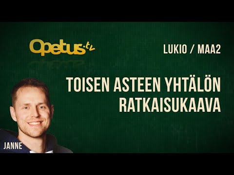 Video: Missä on toisen asteen yhtälön erottaja?