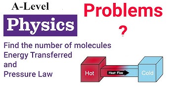 Part 01 |A Level Exam Preparation | Thermal Physics | Year 2 | CGP