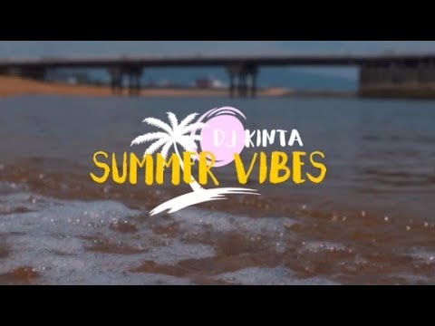 DJ KINTA - SUMMER VIBES