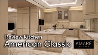 American Classic Kitchen - AMARE kitchen