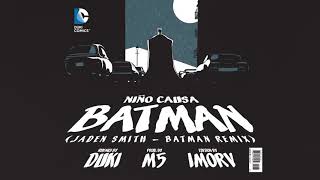 Oficcial remix Batman duki ms IMORV