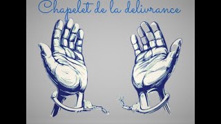 Chapelet de la Delivrance