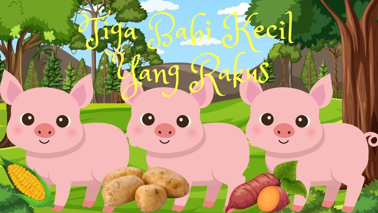 Tiga Babi Kecil Yang Rakus | TERBARU Cerita Anak Bahasa Indonesia ...
