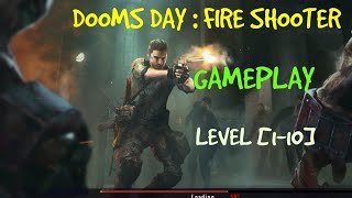 Doom Days : Fire Shooter Gameplay Level 1-10 Walkthrough screenshot 2
