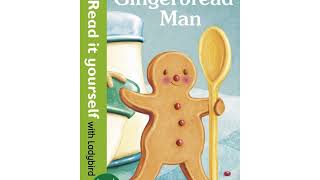 Read it yourself - The Gingerbread Man