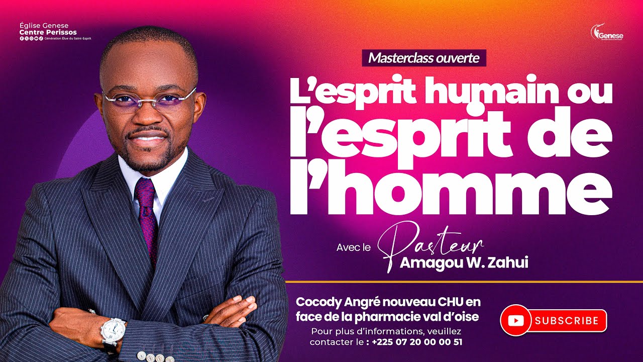L’ESPRIT HUMAIN OU L’ESPRIT DE L’HOMME | LES PUISSANTS … — Transcript