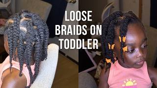 How To Do Loose Braids | Toddler Hairstyle